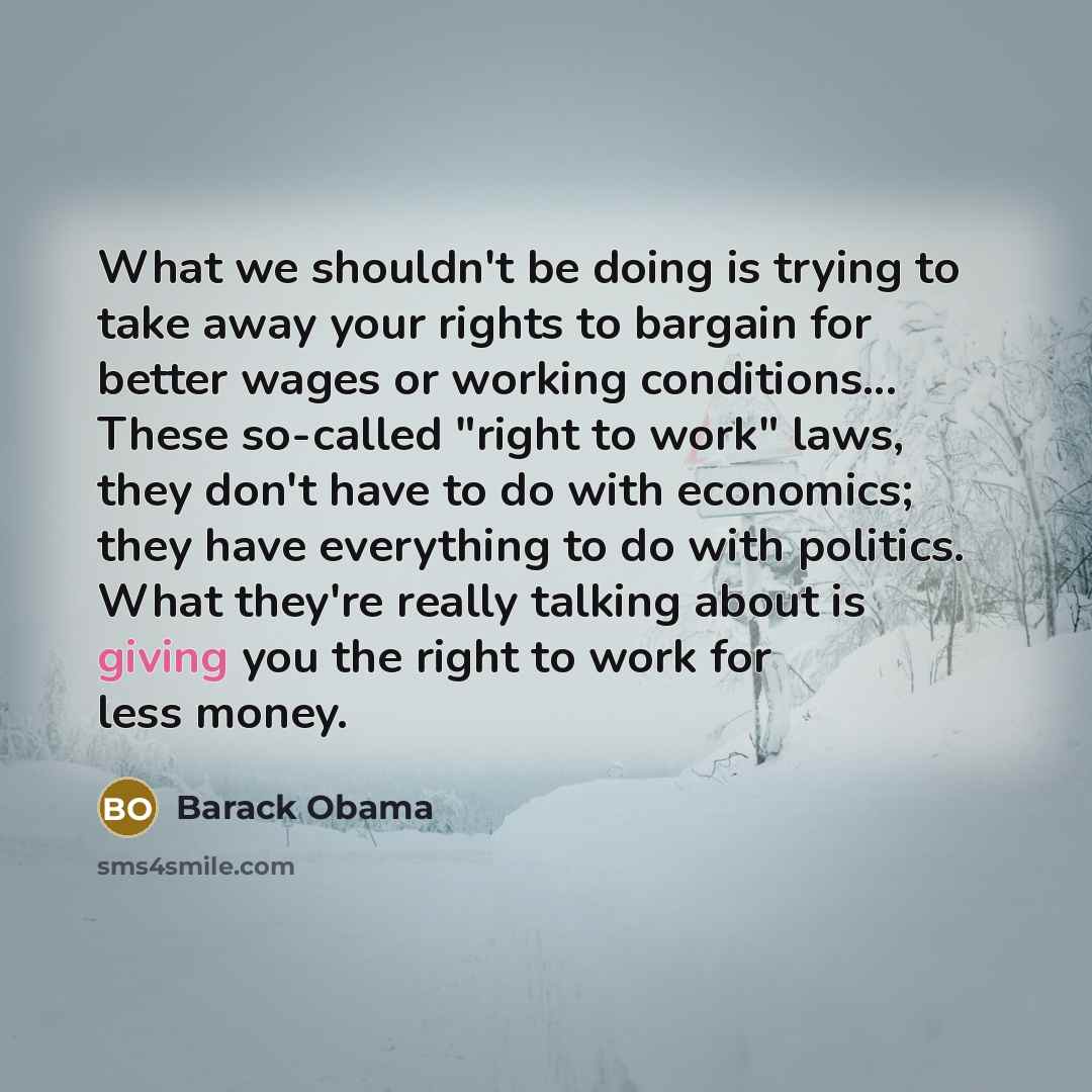 “What we shouldn't be doing is trying to take away…” quote by Barack Obama
