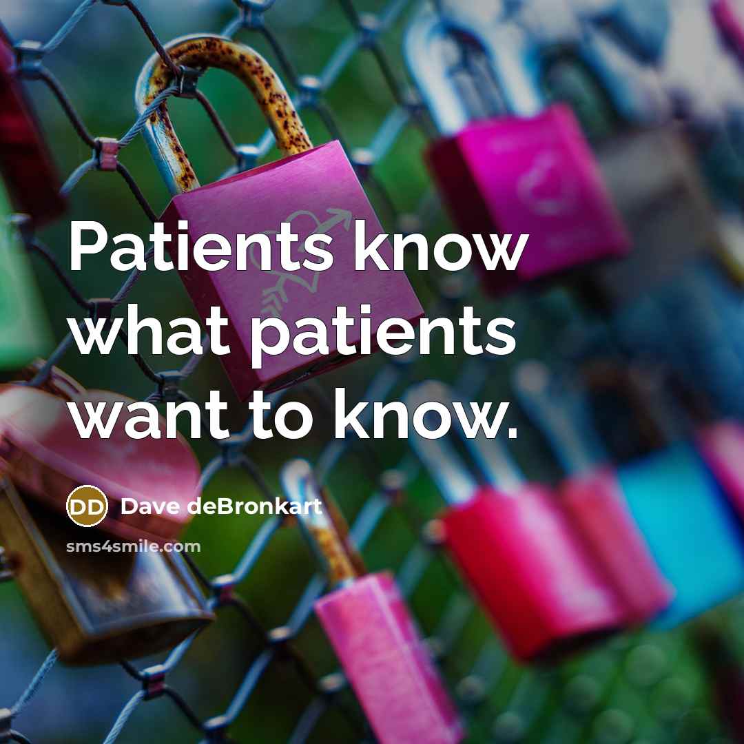 “Patients know what patients want to know.…” quote by Dave deBronkart