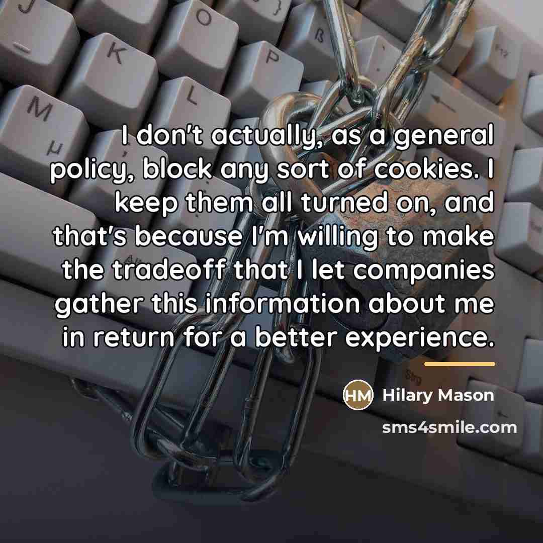 “I don't actually, as a general policy, block any sort…” quote by Hilary Mason