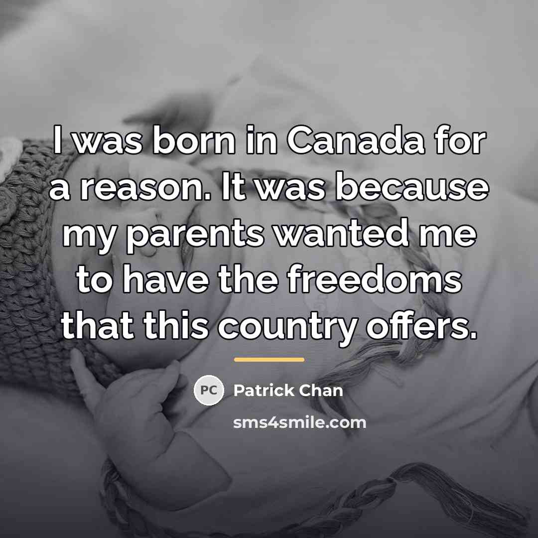 “I was born in Canada for a reason. It was…” quote by Patrick Chan