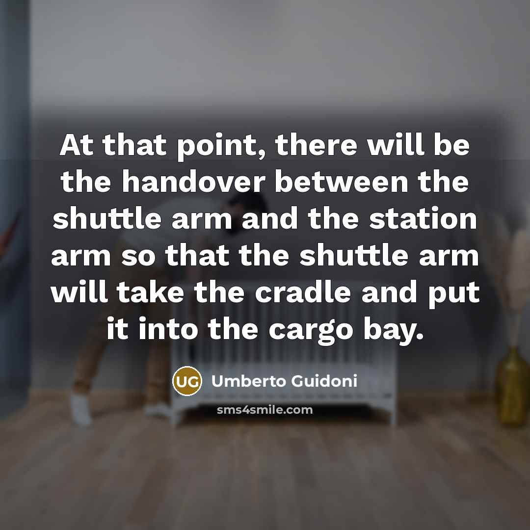 “At that point, there will be the handover between the…” quote by Umberto Guidoni