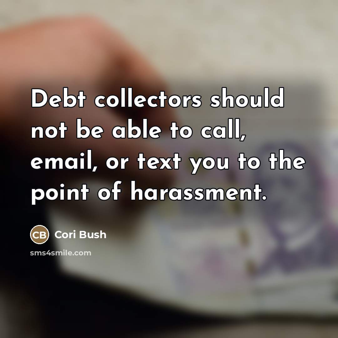 “Debt collectors should not be able to call, email, or…” quote by Cori Bush