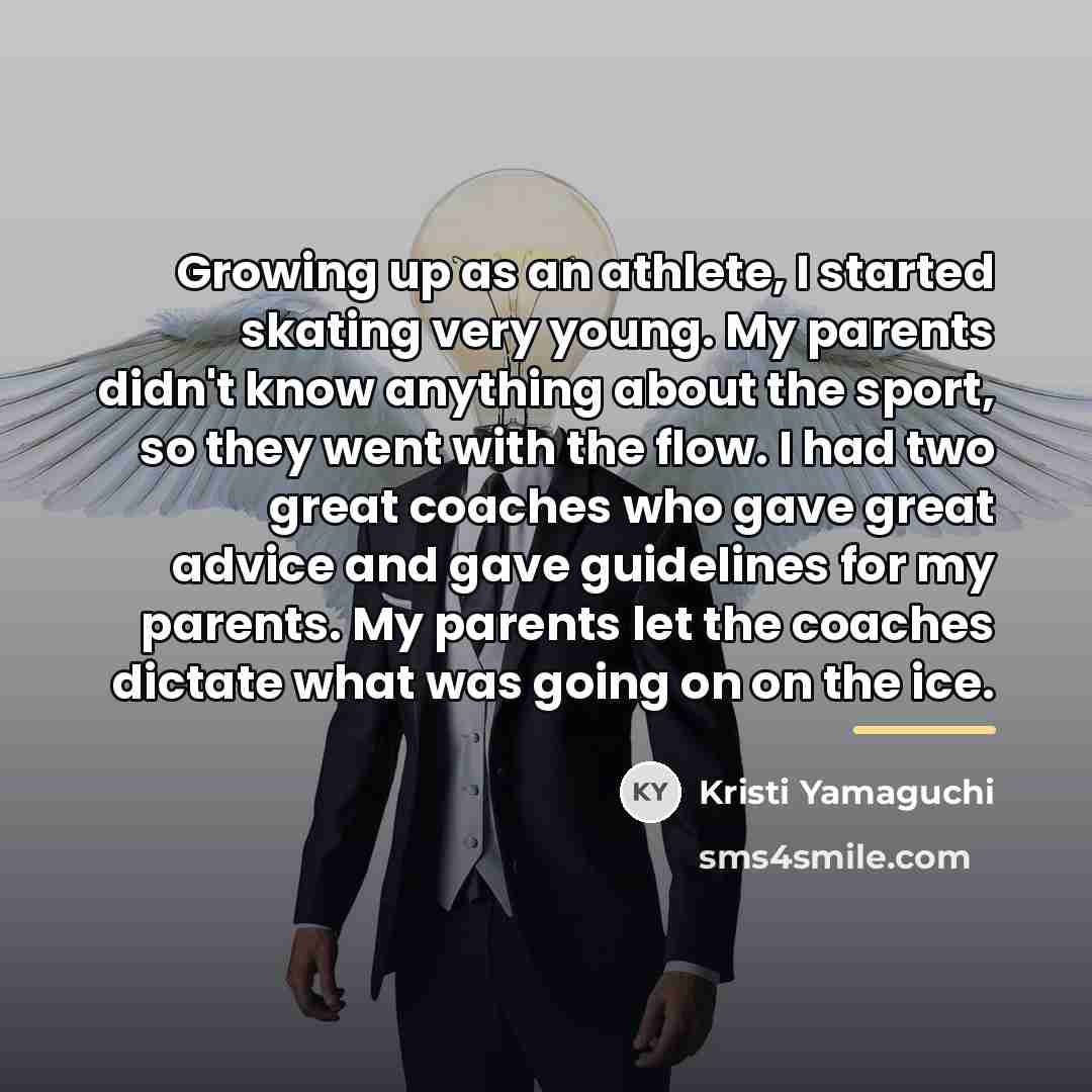 “Growing up as an athlete, I started skating very young.…” quote by Kristi Yamaguchi