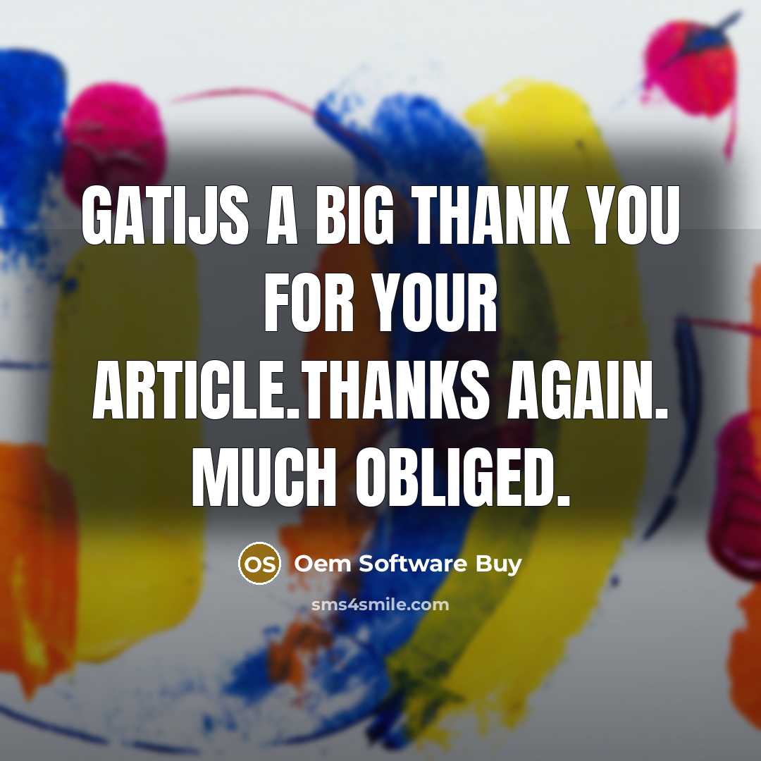 “GatiJs A big thank you for your article.Thanks Again. Much…” quote by Oem Software Buy