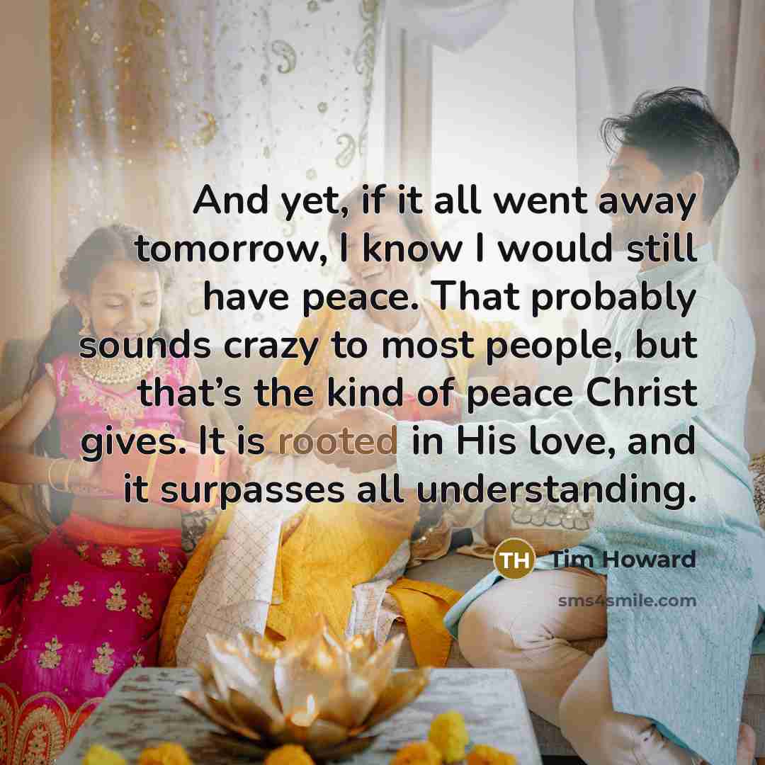 “And yet, if it all went away tomorrow, I know…” quote by Tim Howard