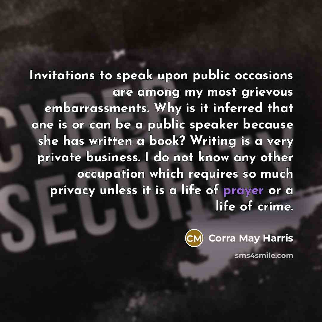 “Invitations to speak upon public occasions are among my most…” quote by Corra May Harris