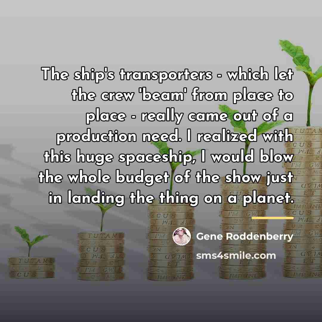 “The ship's transporters - which let the crew 'beam' from…” quote by Gene Roddenberry