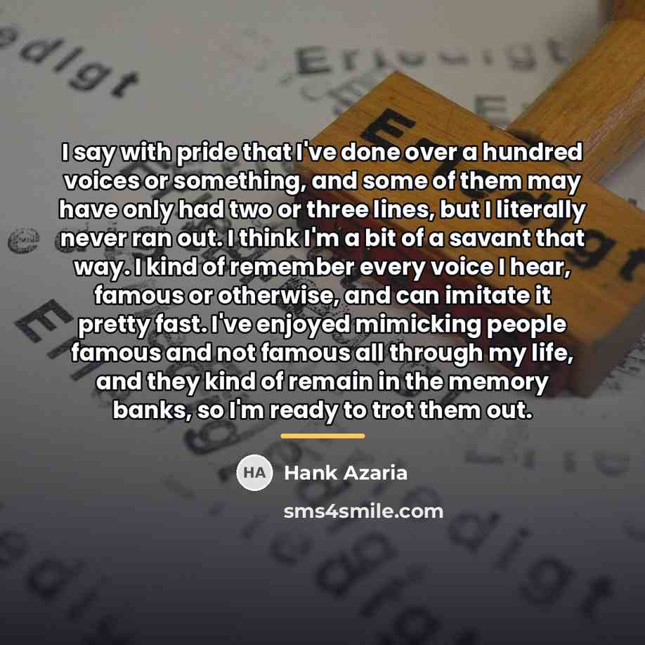 “I say with pride that I've done over a hundred…” quote by Hank Azaria