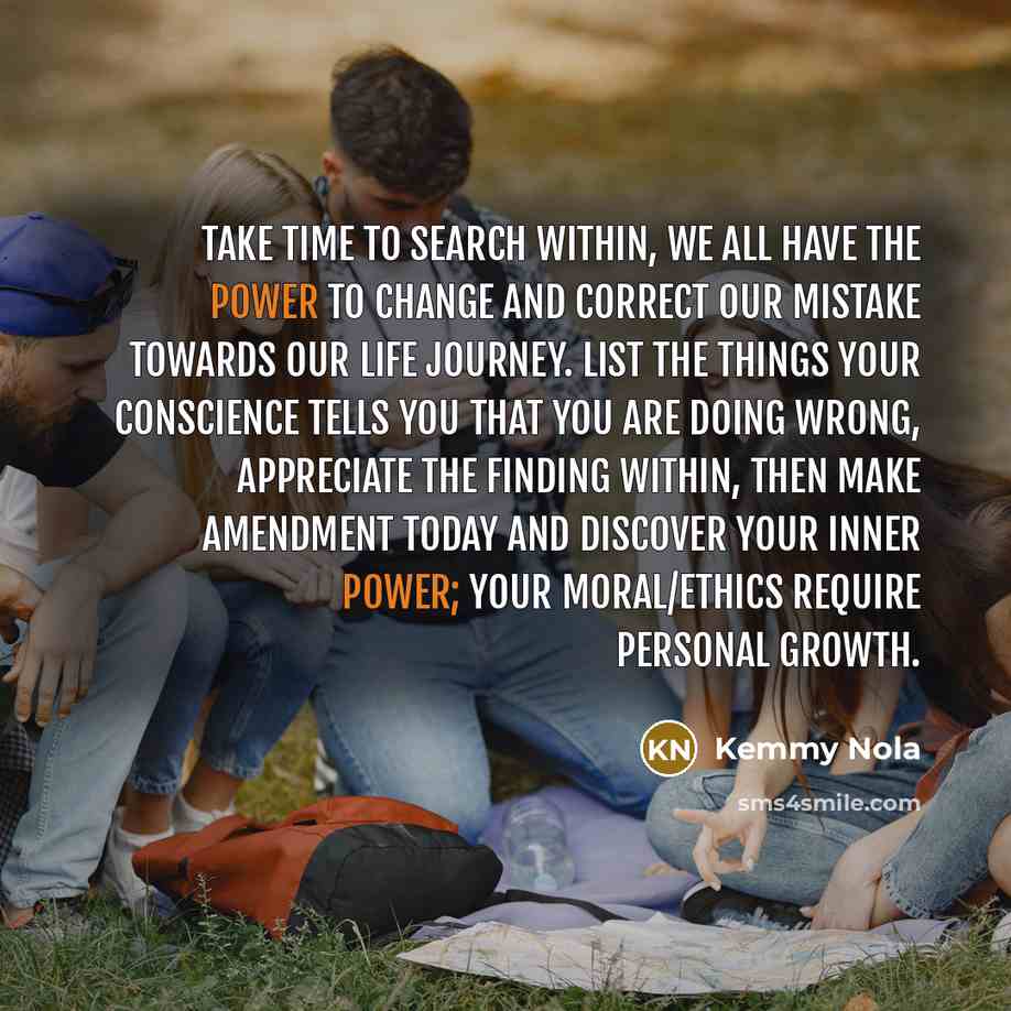 “Take time to search within, we all have the power…” quote by Kemmy Nola