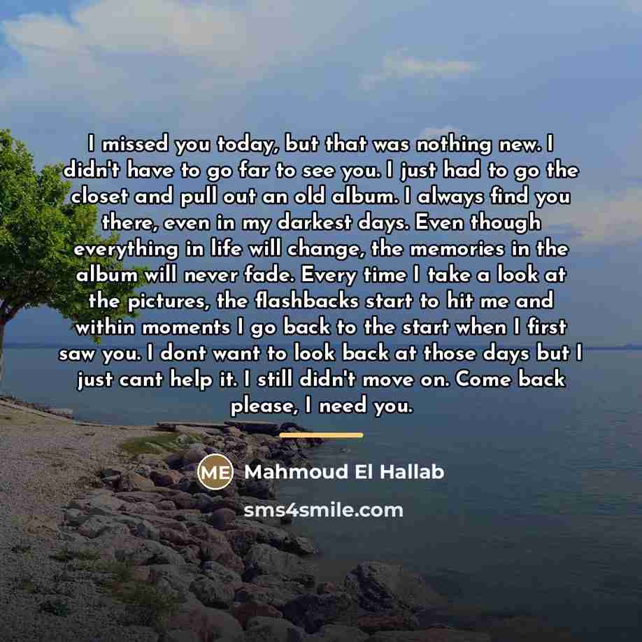 “I missed you today, but that was nothing new. I…” quote by Mahmoud El Hallab