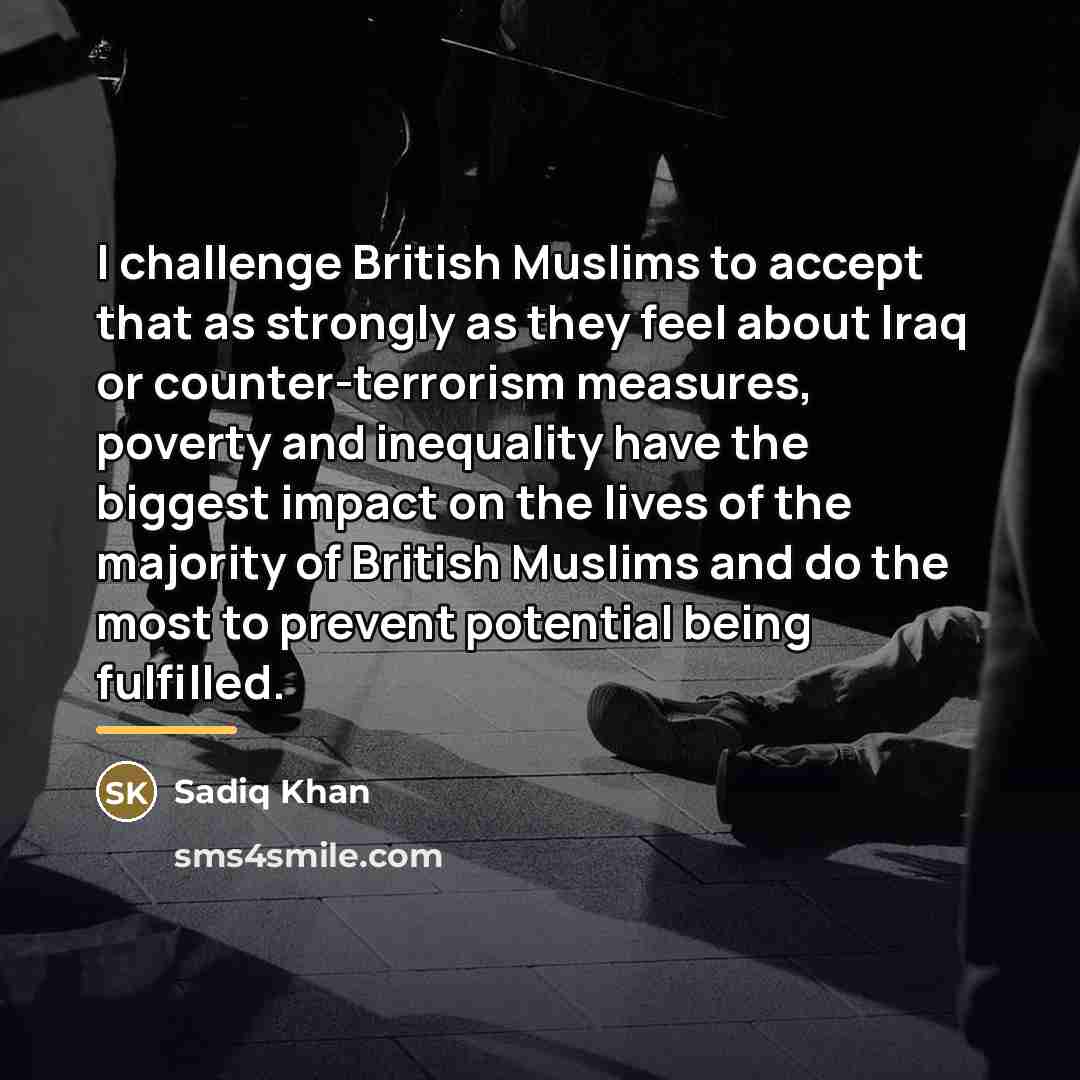 “I challenge British Muslims to accept that as strongly as…” quote by Sadiq Khan