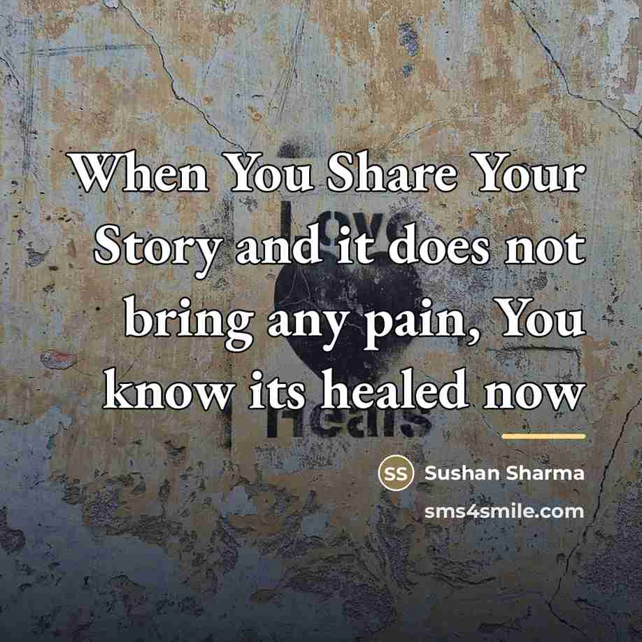 “When You Share Your Story and it does not bring…” quote by Sushan Sharma