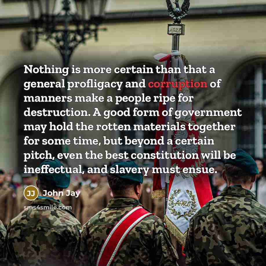 “Nothing is more certain than that a general profligacy and…” quote by John Jay