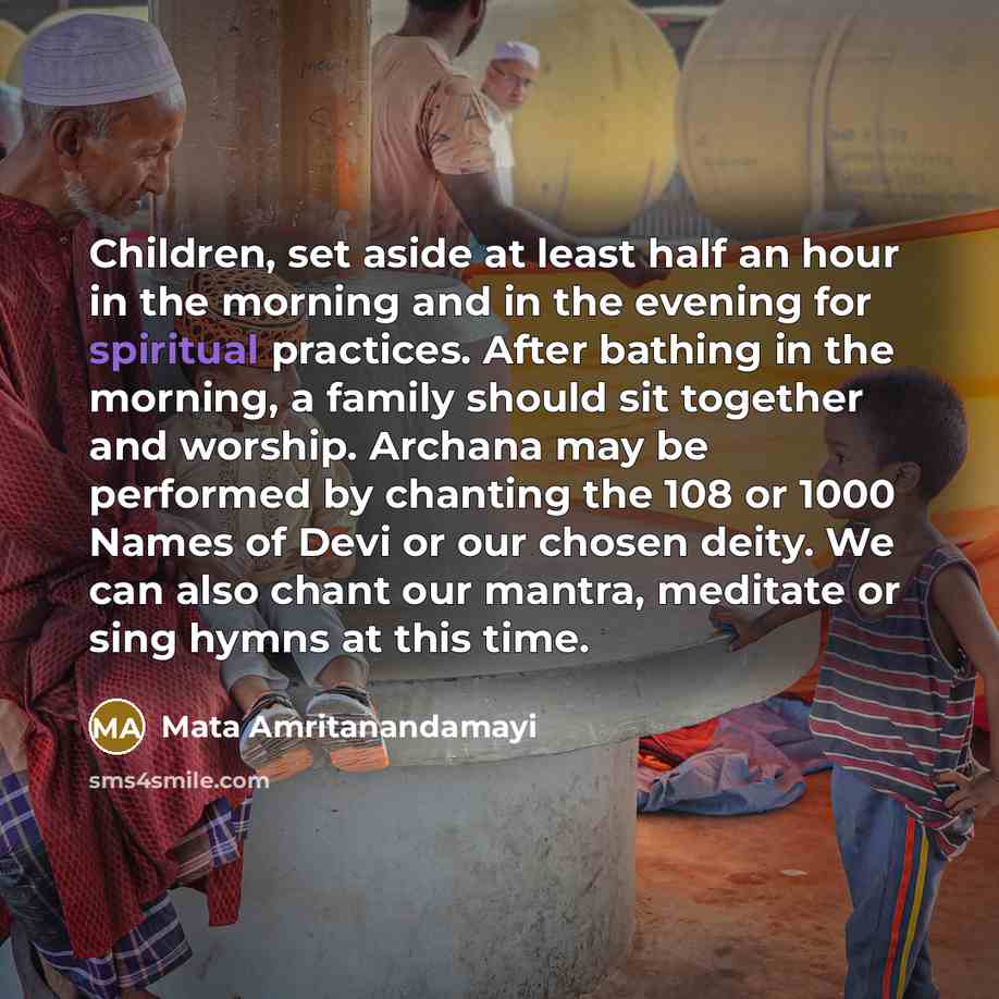 “Children, set aside at least half an hour in the…” quote by Mata Amritanandamayi