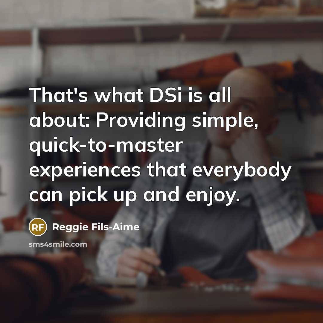 “That's what DSi is all about: Providing simple, quick-to-master experiences…” quote by Reggie Fils-Aime