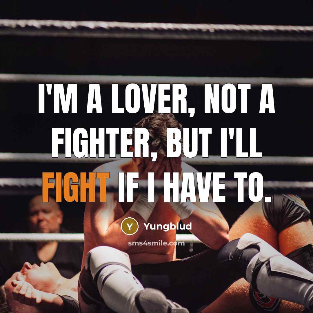 “I'm a lover, not a fighter, but I'll fight if…” quote by Yungblud
