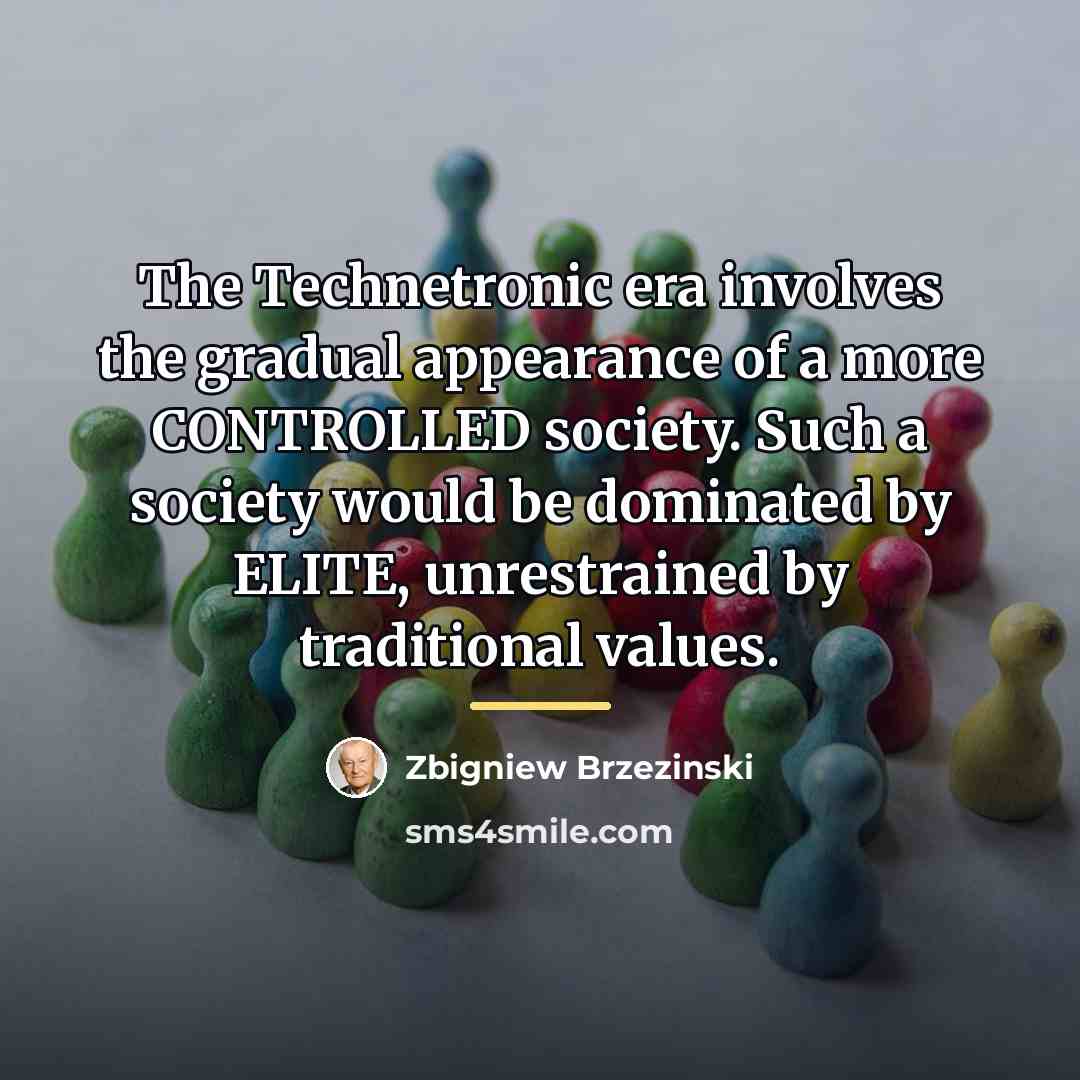 “The Technetronic era involves the gradual appearance of a more…” quote by Zbigniew Brzezinski