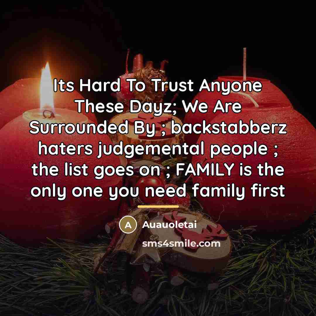 “Its Hard To Trust Anyone These Dayz; We Are Surrounded…” quote by Auauoletai