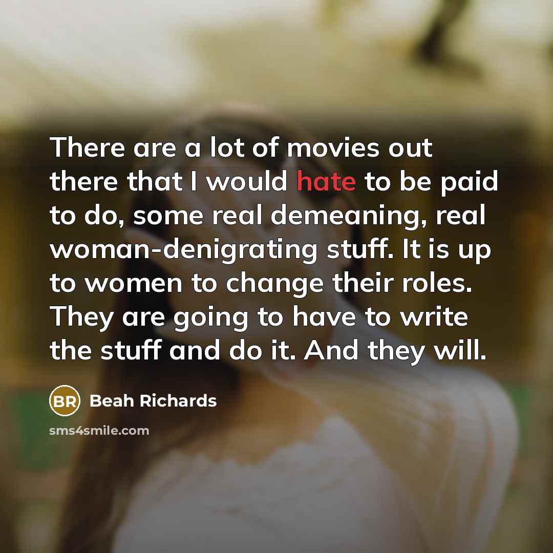 “There are a lot of movies out there that I…” quote by Beah Richards