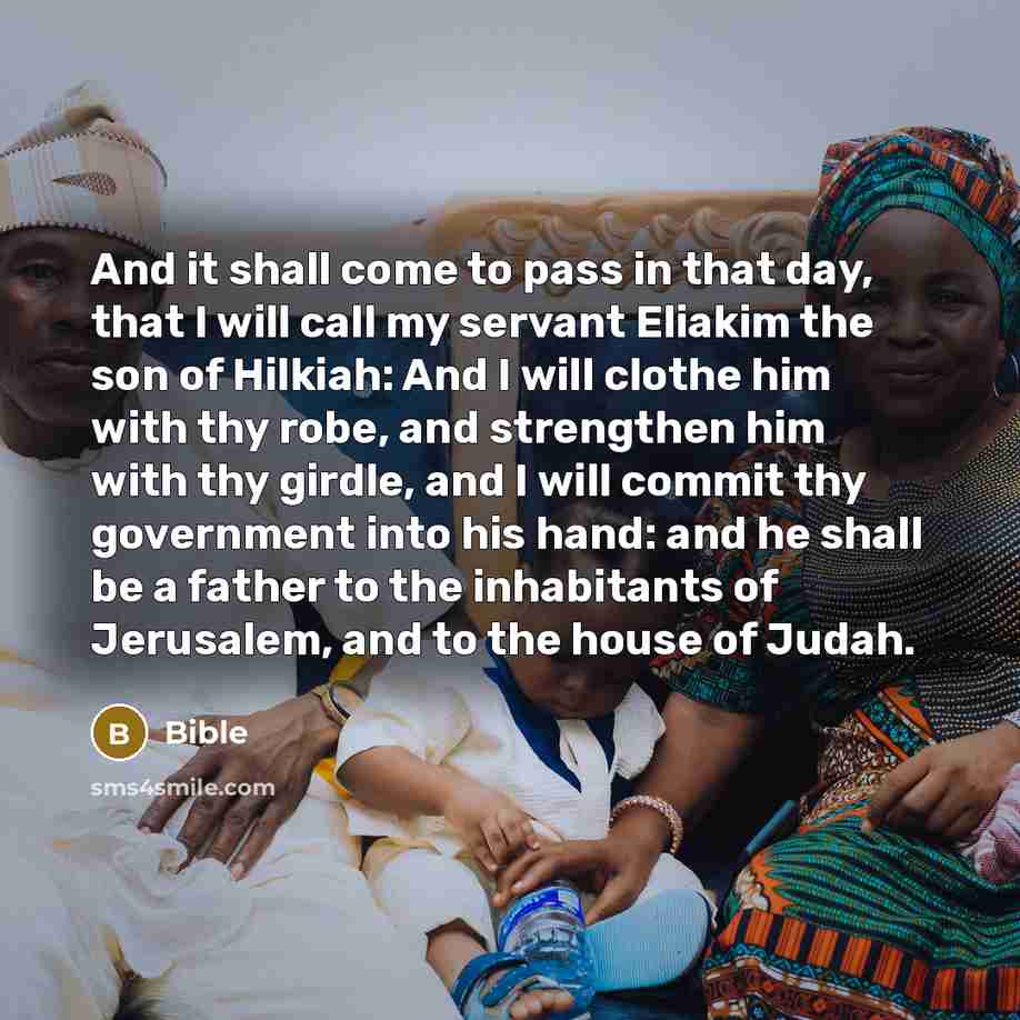 “And it shall come to pass in that day, that…” quote by Bible
