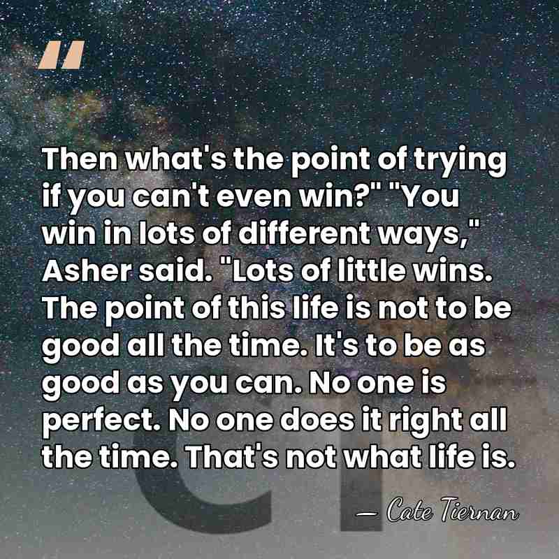 Then what's the point of trying if you can't even win?" "You&hellip; - Cate Tiernan