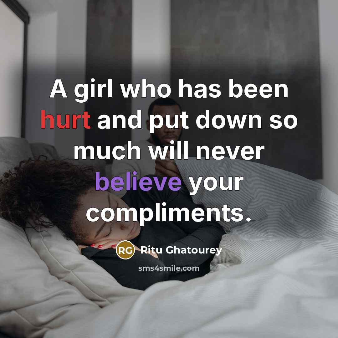 “A girl who has been hurt and put down so…” quote by Ritu Ghatourey