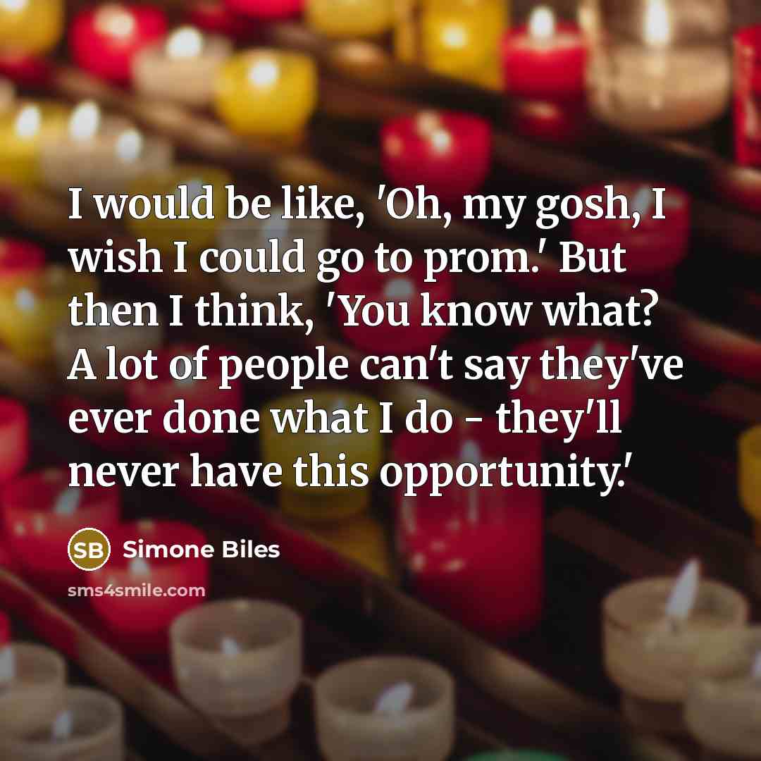 “I would be like, 'Oh, my gosh, I wish I…” quote by Simone Biles