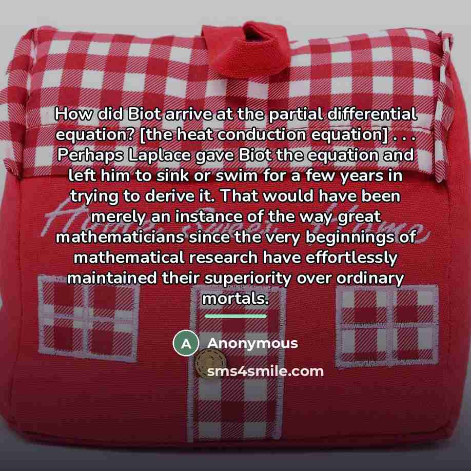 “How did Biot arrive at the partial differential equation? [the…” quote by Anonymous