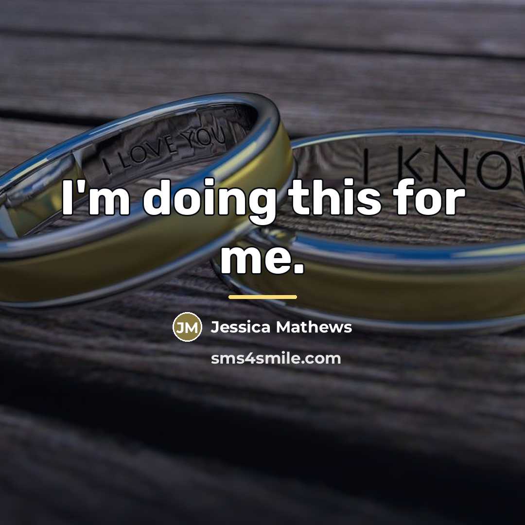 “I'm doing this for me.…” quote by Jessica Mathews