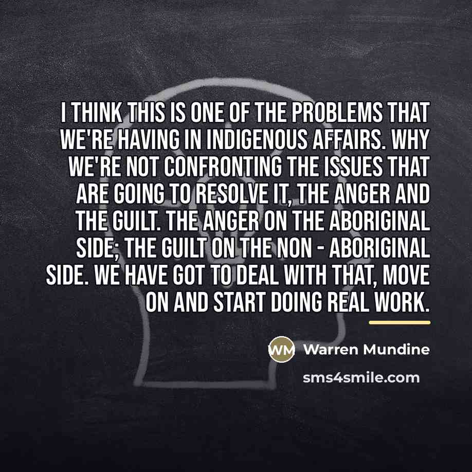 “I think this is one of the problems that we're…” quote by Warren Mundine