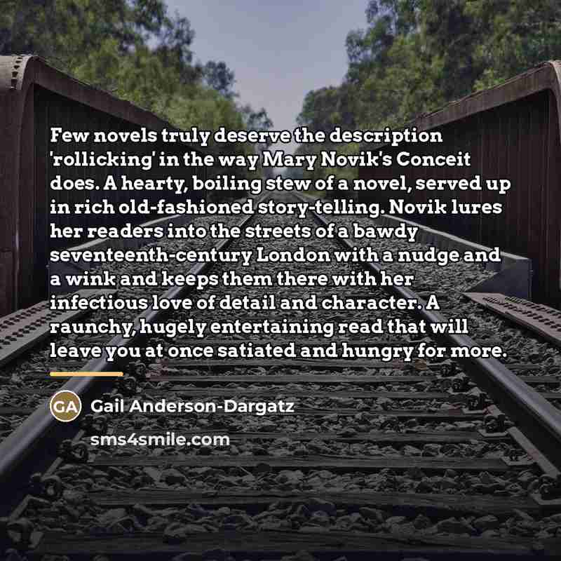 “Few novels truly deserve the description 'rollicking' in the way…” quote by Gail Anderson-Dargatz