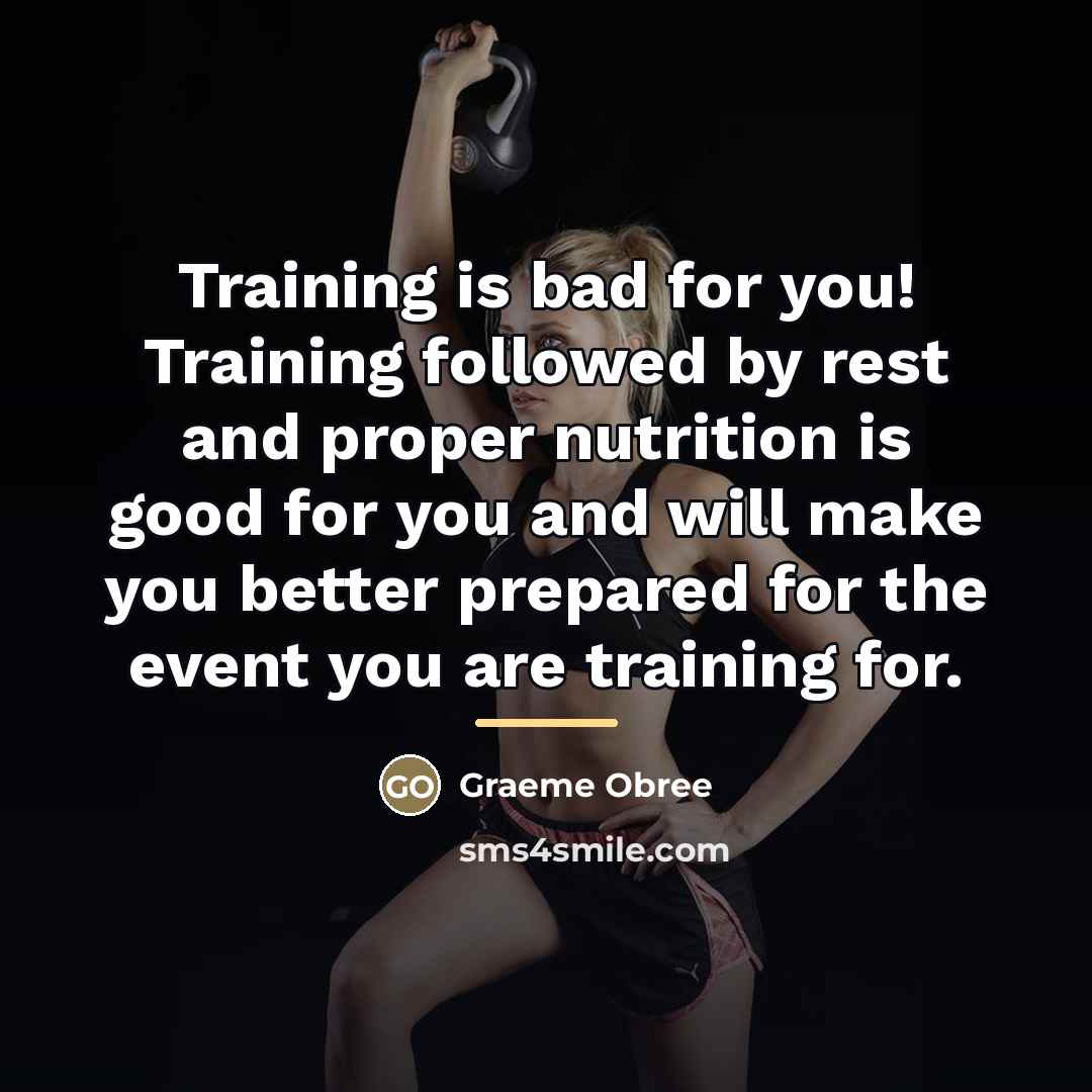 “Training is bad for you! Training followed by rest and…” quote by Graeme Obree