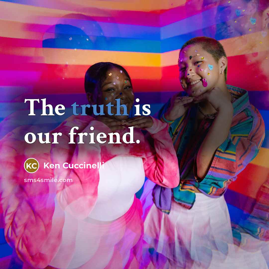 “The truth is our friend.…” quote by Ken Cuccinelli