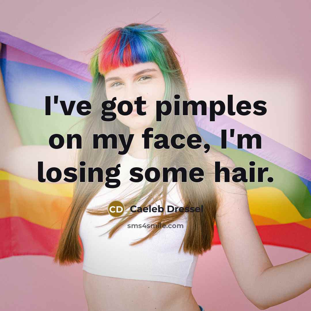 “I've got pimples on my face, I'm losing some hair.…” quote by Caeleb Dressel