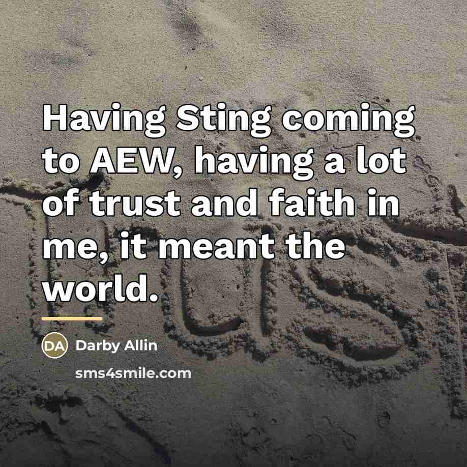 “Having Sting coming to AEW, having a lot of trust…” quote by Darby Allin
