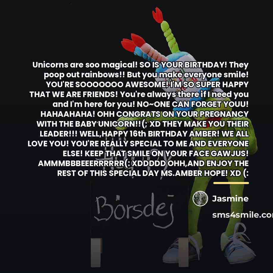 “Unicorns are soo magical! SO IS YOUR BIRTHDAY! They poop…” quote by Jasmine