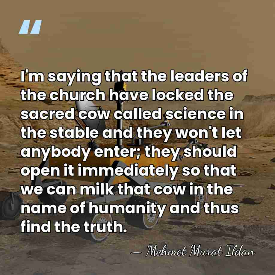 I'm saying that the leaders of the church have locked the sacred&hellip; - Mehmet Murat Ildan