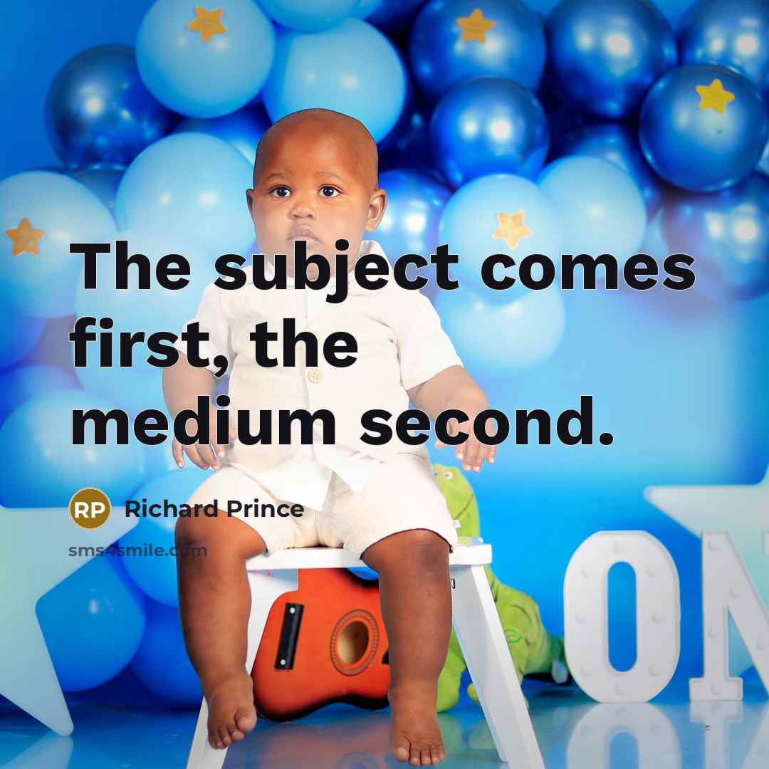 “The subject comes first, the medium second.…” quote by Richard Prince