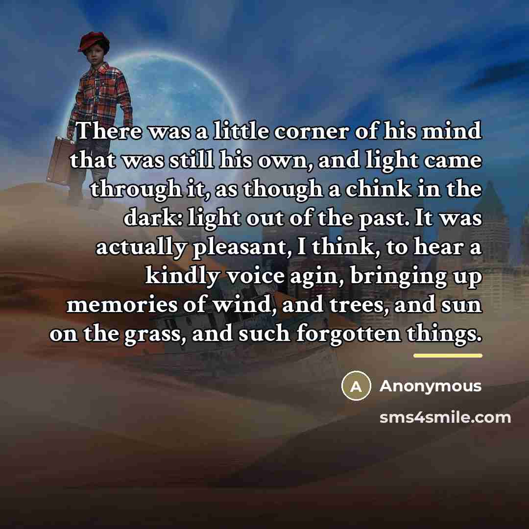 “There was a little corner of his mind that was…” quote by Anonymous