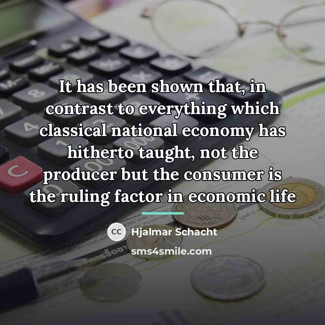“It has been shown that, in contrast to everything which…” quote by Hjalmar Schacht