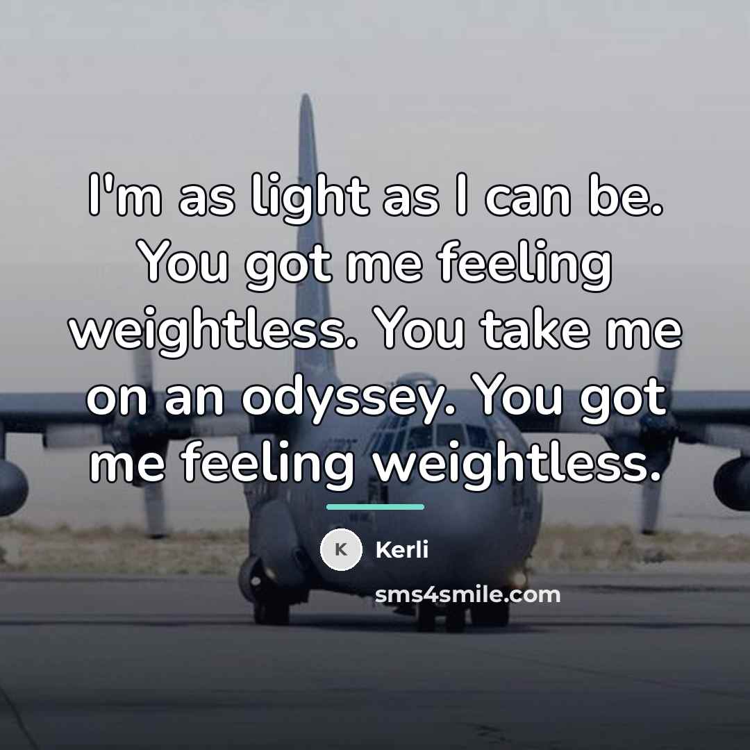 “I'm as light as I can be. You got me…” quote by Kerli