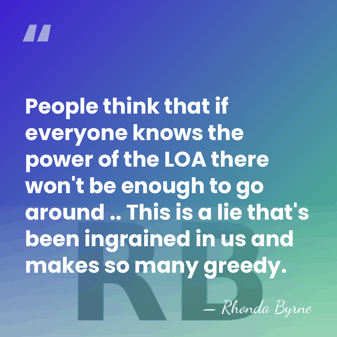 People think that if everyone knows the power of the LOA there&hellip; - Rhonda Byrne
