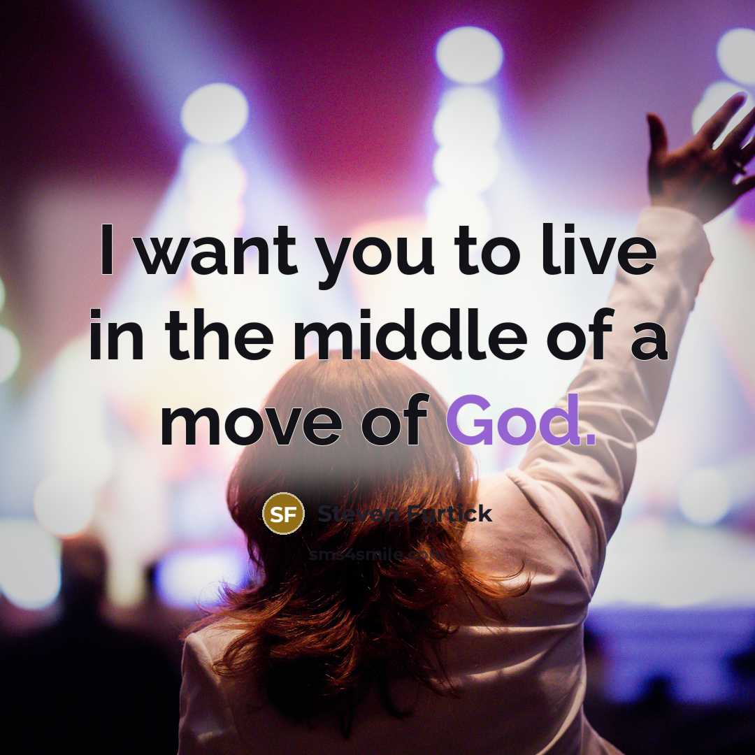 “I want you to live in the middle of a…” quote by Steven Furtick