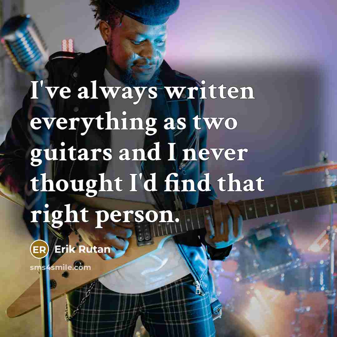 “I've always written everything as two guitars and I never…” quote by Erik Rutan