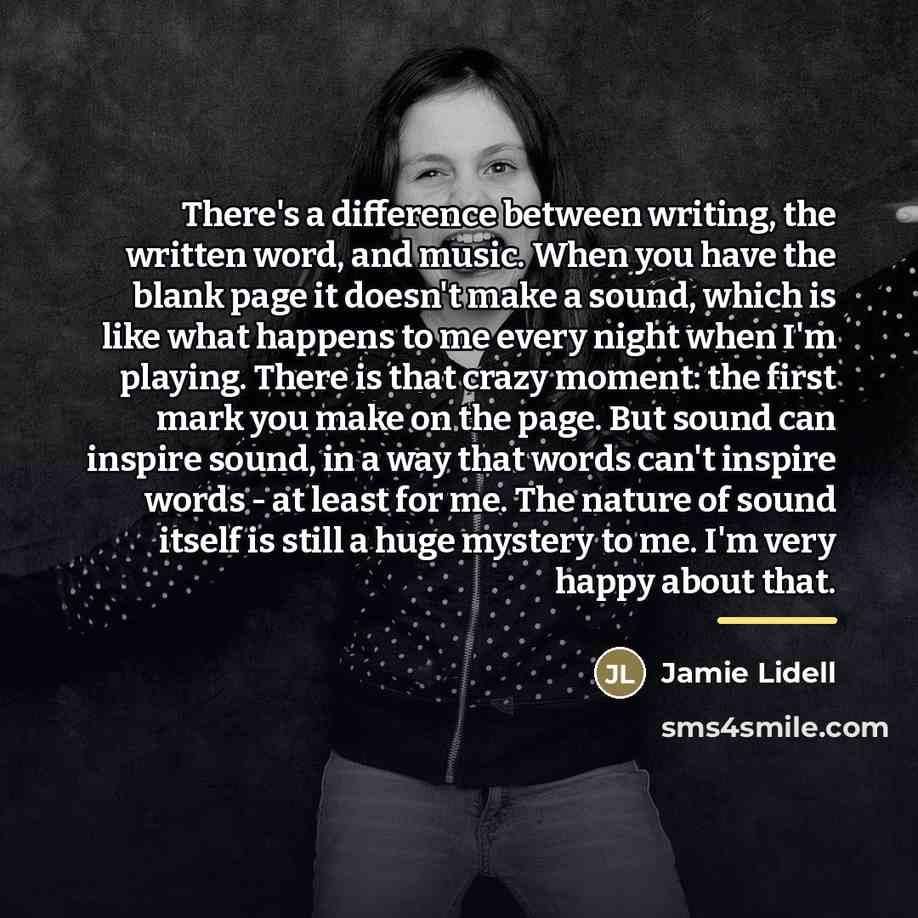 “There's a difference between writing, the written word, and music.…” quote by Jamie Lidell