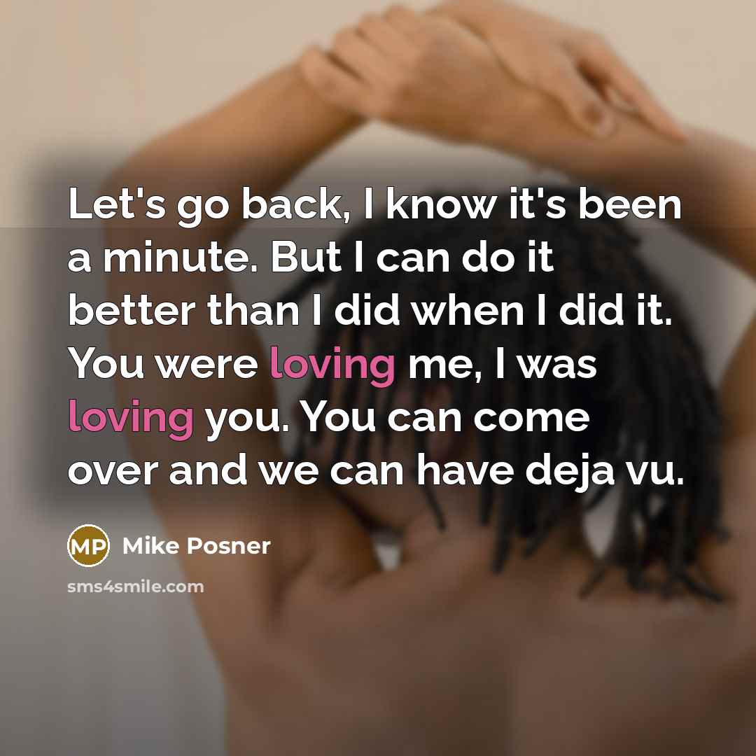 “Let's go back, I know it's been a minute. But…” quote by Mike Posner
