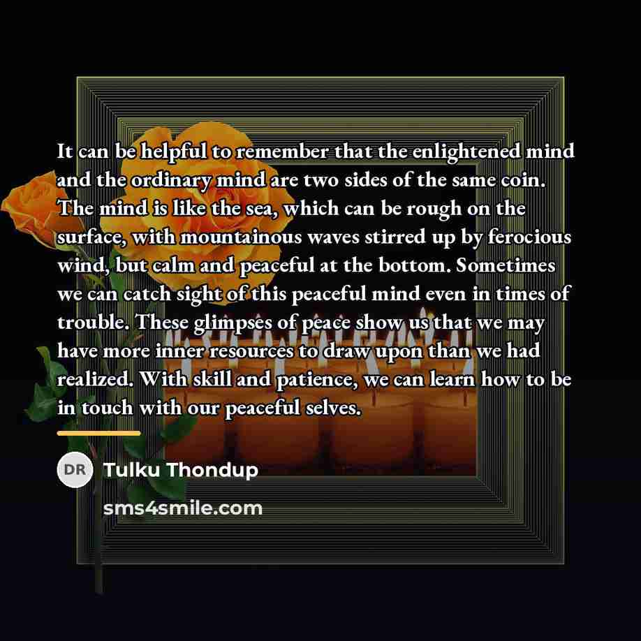 “It can be helpful to remember that the enlightened mind…” quote by Tulku Thondup
