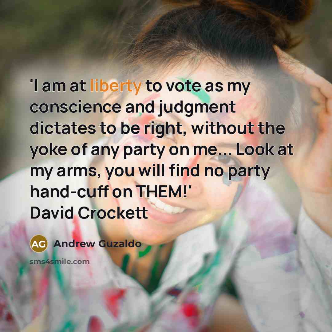 “'I am at liberty to vote as my conscience and…” quote by Andrew Guzaldo