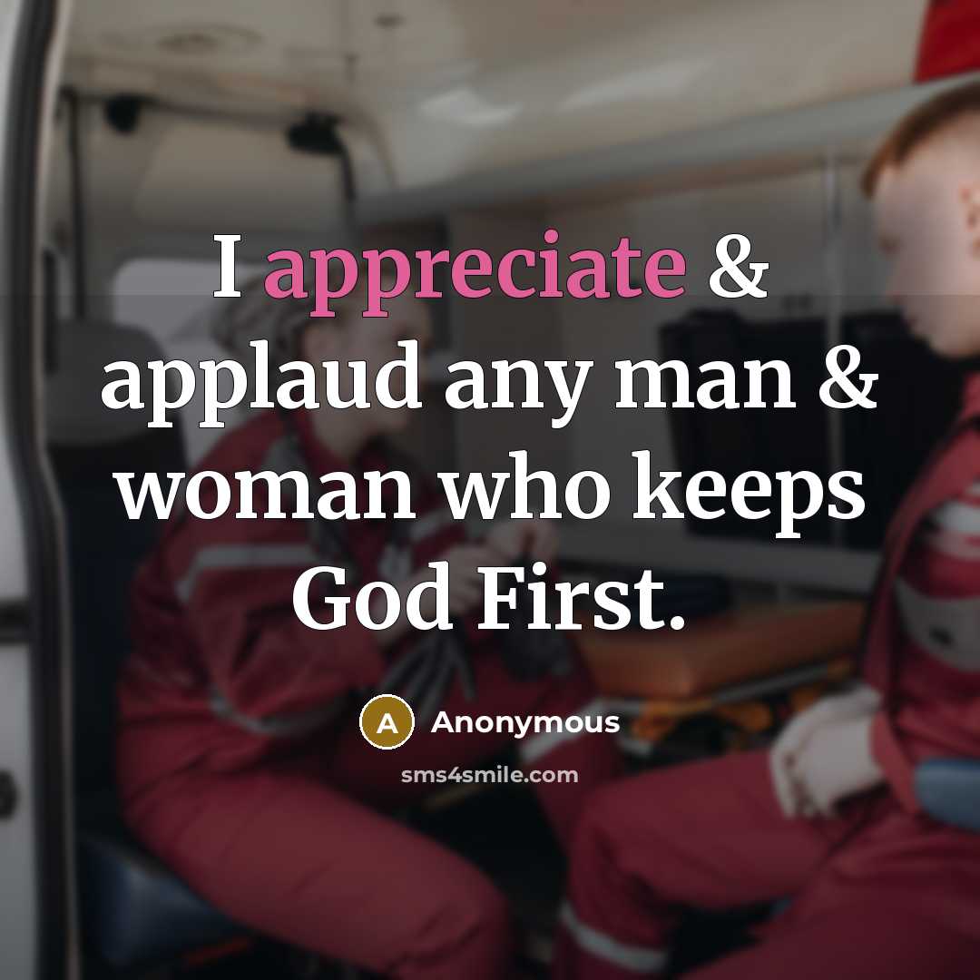 “I appreciate & applaud any man & woman who keeps…” quote by Anonymous