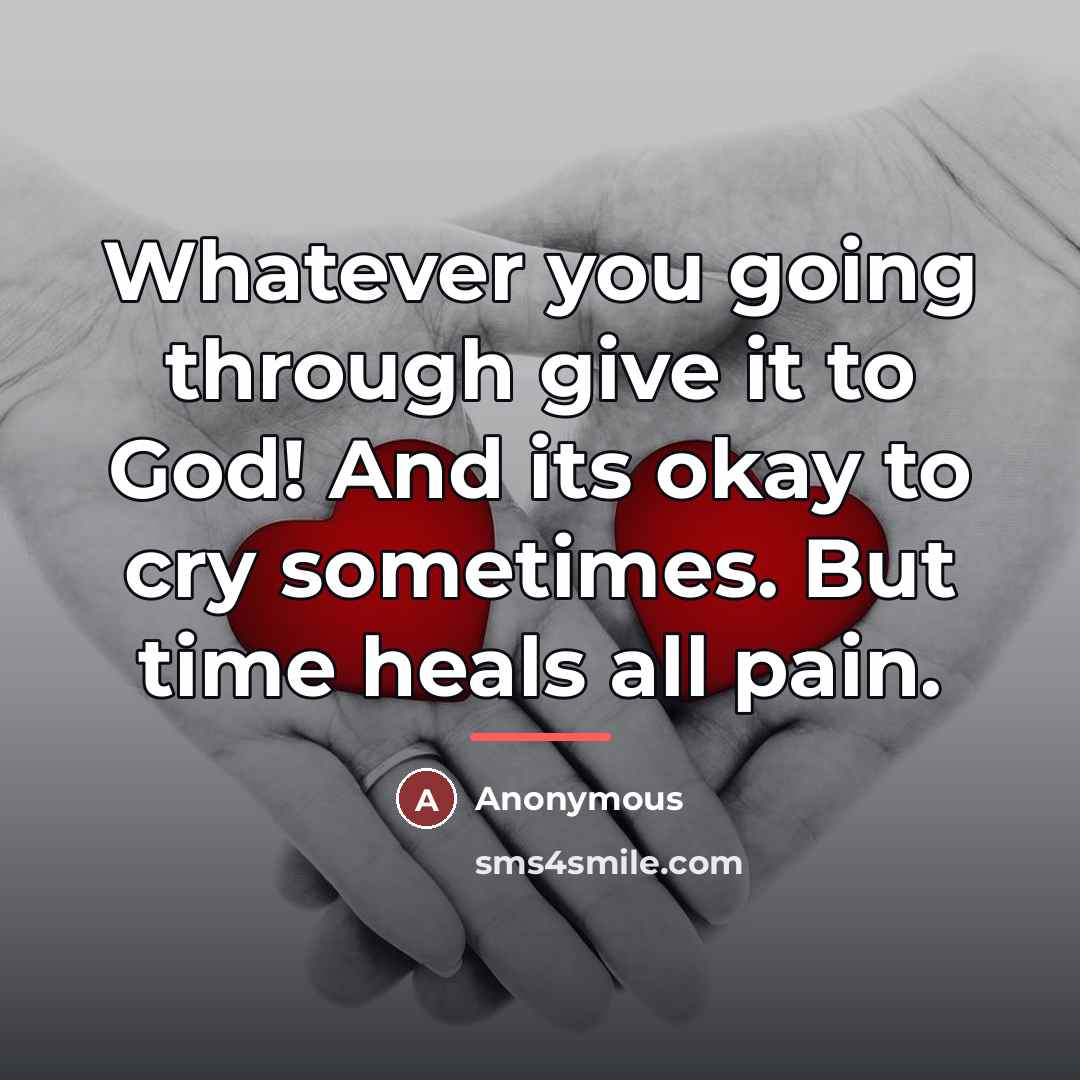 “Whatever you going through give it to God! And its…” quote by Anonymous